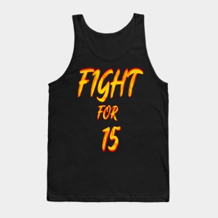 FIGHT FOR 15 FAIR PAY EQUALITY STICKER Tank Top